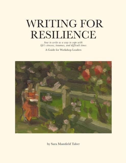 The Writing for Resilience Book