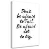 Canvas Print Don't Be Afraid of Failure