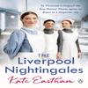 The Liverpool Nightingales by Kate Eastham Paperback Book 9781405936606