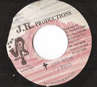 7inch Record J REID - Cry Now NONE J.R. Production 1992 Jamaica Reggae, Ska & Dub Used