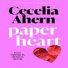 Paper Heart by Cecelia Ahern Hardback Book 9780008608194