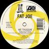12inch Record FAT JOE - We Thuggin' 085174 Atlantic 2001 US Rap & Hip-Hop/R&B Used