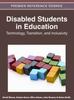 The Disabled Students In Education : Technology, Transition, and Inclusivity Book