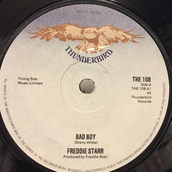 7inch Record FREDDIE STARR - Bad Boy THE108 Thunderbird 1976 UK Rock Used