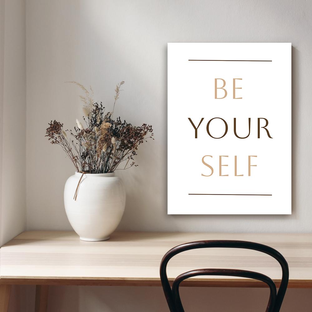 Canvas Print, Inscription Be Yourself