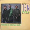 12inch Record TEN CITY - Where Do We Go? 086409 Atlantic 1989 US Dance & Electronica Used