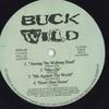 12inch Record VARIOUS - Buck Wild BWR4PROMO Buck Wild 1994 US Rap & Hip-Hop/R&B Used