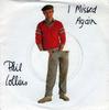 7inch Record PHIL COLLINS - I Missed Again VS402 Virgin 1981 UK Rock Used