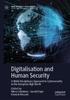 The Digitalisation and Human Security : A Multi-Disciplinary Approach To Cybersecurity In the European High North Book