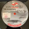 12inch Record HOUSESTATIC - Party Time TEAM1004 Team Records 1995 Italy Dance & Electronica Used