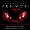 Fantasy Lover by Sherrilyn Kenyon Paperback Book 9780749955069