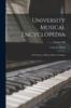 Книга University Musical Encyclopedia : The Theory of Music, Piano Technique; Volume VIII
