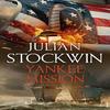 Yankee Mission by Julian Stockwin Paperback Book 9781473699175
