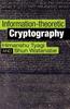 The Information-theoretic Cryptography Book