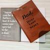 Heirloom Edition Dad I Want To Hear Your Story Nostalgic A5 Notebook For Memories