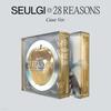 Seulgi - 1st Mini Album: 28 Reasons [Case Ver.]