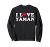 I Love Yaman Matching Girlfriend Boyfriend Yaman Name Sweatshirt &