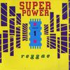 LP Record VARIOUS - Super Power Reggae Volume 1 SPL109 Super Power US 1990 Jamaica Reggae, Ska & Dub Used