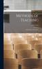 The Methods of Teaching; a Handbook of Principles Book