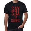 Men’s Vintage Tee Shirt Graphic T Shirt Say Yes To HUGS Deep Black