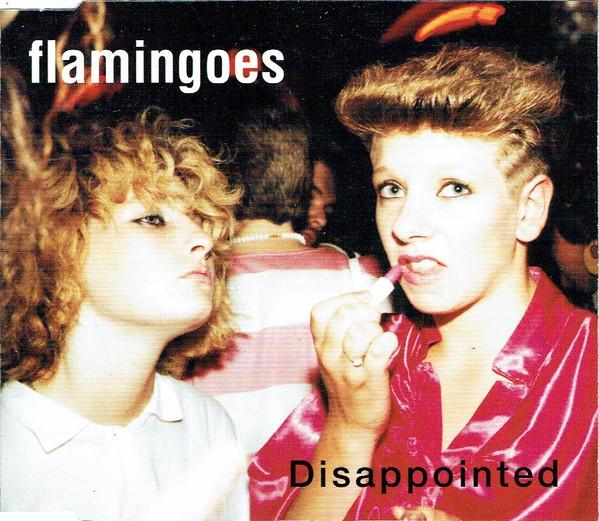CD FLAMINGOES - Disappointed PANNCD6 Pandemonium Rec 1994 UK Rock Used