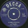 7inch Record RAY BENNETT (2) - Go Away Little Girl / Twistin' To T 45F11550 Decca 1962 UK Pop Used