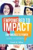 The Empowered To Impact Book