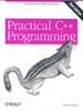 The Practical C++ Programming 2e Book