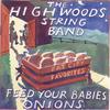 CD HIGHWOODS STRINGBAND - Feed Your Babies Onions CD11569 Rounder Records 1994 Japan World Music Used