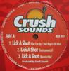 12inch Record CRUSH SOUNDS - Lick A Shot / Shake That Ass / Afte BDS917 Buds Distributi US Rap & Hip-Hop/R&B Used