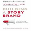 Building a Story Brand (Paperback) - Donald Miller