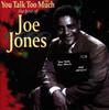 CD JOE JONES - You Talk Too Much - The Best Of Joe NEMCD672 Sequel Records 1994 UK Rock Used