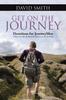 The Get On The Journey : Devotions for JourneyMen (That Can Also Be Read By Women On the Journey) Book