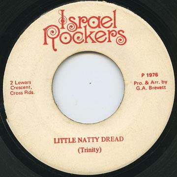 7inch Record TRINITY - Little Natty Dread NONE Israel Rockers 1976 Jamaica Reggae, Ska & Dub Used
