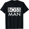 Boss Man Matching Family Couple Husband Dad Unisex T-shirt