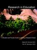 The Research In Education : A Student and Faculty Guide To Writing a Research Study Book