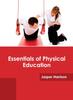 The Essentials of Physical Education Book