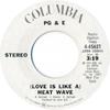 7inch Record PACIFIC GAS & ELECTRIC - (Love Is Like A) Heat Wave  445621PROMO Columbia 1972 US Rock Used
