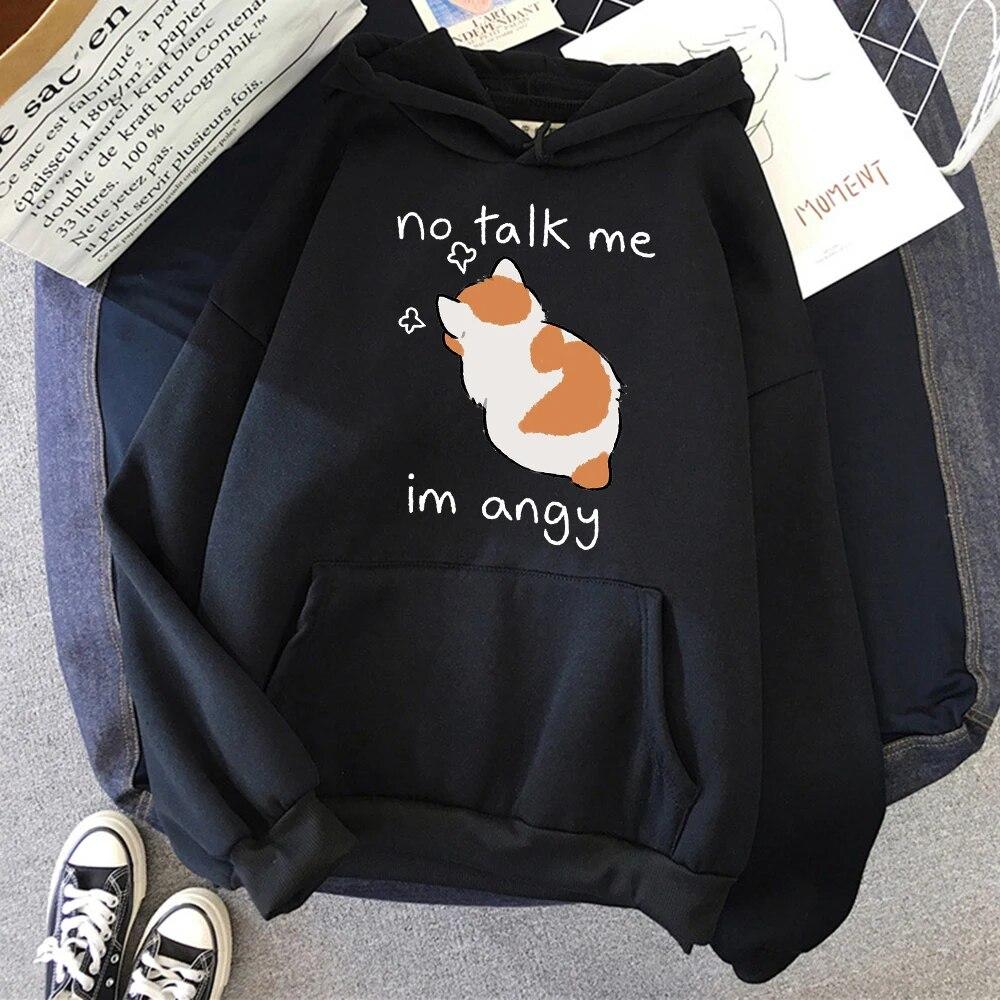 Fun No Talk Me Cute Angry Cat Print Men/Women Cotton Hoodie Casual Oversized Pullover Popular Sweatshirt Fashion Unisex Clothing