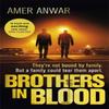 Brothers In Blood by Amer Anwar Paperback Book 9780349700281