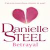 Betrayal by Danielle Steel Paperback Book 9780552159043