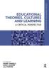 The Educational Theories, Cultures and Learning : A Critical Perspective Book