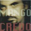 CD MANGO - Credo  TCDL422 Fonit Cetra 1997 Italy Pop Used