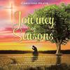 Journey of Seasons by Christine Heath Paperback Book 9781098020392