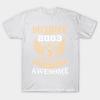 T Shirt Women December 2003 15 Years Of Being Awesome Harajuku Print Kawaii Tshirt Summer Short Sleeve Female T-Shirt Top Tee