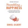 Stumbling On Happiness  National Bestseller Paperback