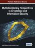 The Multidisciplinary Perspectives In Cryptology and Information Security Book