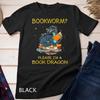 Bookworm Please I'm A Book Dragon T-Shirt Unisex T-shirt