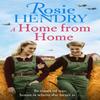 A Home from Home by Rosie Hendry Paperback Book 9781408726563