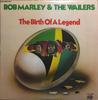 LP Record BOB MARLEY  THE WAILERS  The Birth Of A Legend 2CAS1240 Calla Records 1980 US Reggae Ska  Dub Used